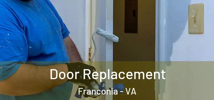 Door Replacement Franconia - VA
