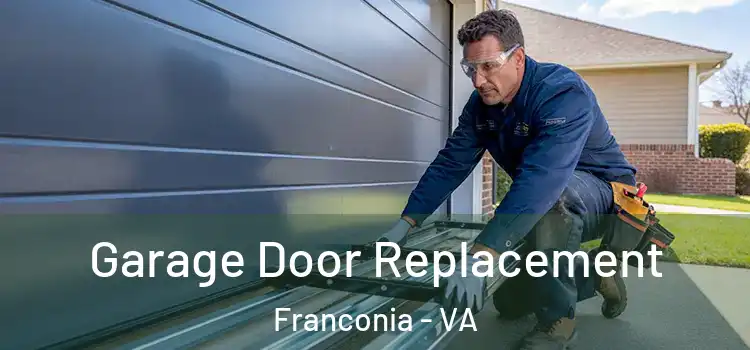  Garage Door Replacement Franconia - VA