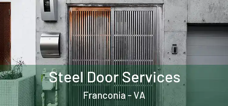 Steel Door Services Franconia - VA