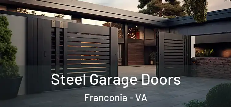 Steel Garage Doors Franconia - VA